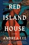 Andrea Lee - Red Island House