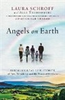 Laura Schroff, Schroff Laura, Alex Tresniowski, Tresniowski Alex - Angels on Earth