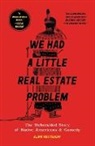 Kliph Nesteroff, Nesteroff Kliph - We Had a Little Real Estate Problem