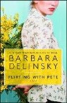 Barbara Delinsky, Delinsky Barbara - Flirting with Pete