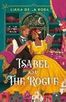 Liana De la Rosa - Isabel and The Rogue