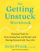 Britt Frank - The Getting Unstuck Workbook