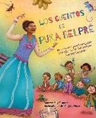 Magaly Morales, Annette Bay Pimentel - Los cuentos de Pura Belpré / Pura's Cuentos: How Pura Belpré Reshaped Libraries with Her Stories