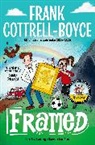 Frank Cottrell Boyce, Cottrell Boyce Frank, Frank Cottrell-Boyce, Steven Lenton, Lenton Steven - Framed