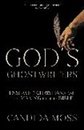 Candida Moss, Moss Candida - God's Ghostwriters