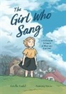 Estelle Nadel, Sammy Savos, Bethany Strout - The Girl Who Sang