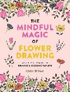 Chloe Wilson - The Mindful Magic of Flower Drawing