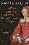 Nicola Tallis, Tallis Nicola - Young Elizabeth