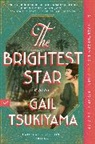 GAIL TSUKIYAMA, Tsukiyama Gail - The Brightest Star