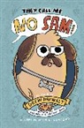 Drew Daywalt, Daywalt Drew, Mike Lowery, Lowery Mike - They Call Me No Sam!
