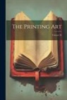 Anonymous - The Printing Art; Volume 36