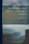 Laurence Sterne, Wilbur Lucius Cross - The Works And Life Of Laurence Sterne: The Life And Opinions Of Tristram Shandy, Gentleman