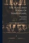 John Boydell, Edmond Malone, William Shakespeare - The Plays And Poems Of Shakespeare,: Pericles, Prince Of Tyre. Coriolanus. Julius Caesar