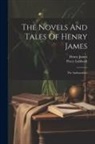 Henry James, Percy Lubbock - The Novels And Tales Of Henry James: The Ambassadors