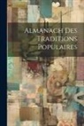Anonymous - Almanach Des Traditions Populaires