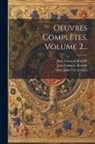 Saint John Chrysostom, Jean François Bareille, Jean François Bareille (Abbé - Oeuvres Complètes, Volume 2