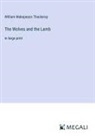 William Makepeace Thackeray - The Wolves and the Lamb
