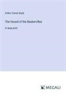 Arthur Conan Doyle - The Hound of the Baskervilles