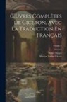 Marcus Tullius Cicero, Désiré Nisard - OEuvres Complètes De Ciceron, Avec La Traduction En Français; Volume 5