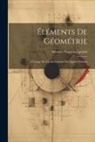 Silvestre François Lacroix - Éléments De Géométrie: A L'usage De L'école Centrale Des Quatre-Nations