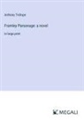Anthony Trollope - Framley Parsonage: a novel