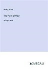 Henry James - The Point of View