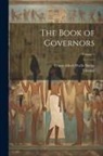 E. A. Wallis Budge, Thomas - The Book of Governors; Volume 1