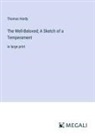 Thomas Hardy - The Well-Beloved; A Sketch of a Temperament