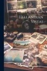 Daniel Quinn - Hellandian Vistas