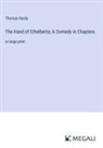 Thomas Hardy - The Hand of Ethelberta; A Comedy in Chapters