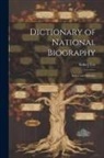 Sidney Lee - Dictionary of National Biography: Index and Epitome
