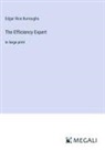 Edgar Rice Burroughs - The Efficiency Expert