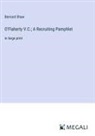 Bernard Shaw - O'Flaherty V.C.; A Recruiting Pamphlet