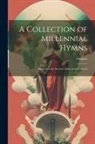 Shakers - A Collection of Millennial Hymns: Adapted to the Present Order of the Church