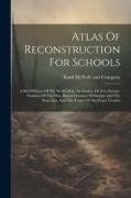 Rand Mcnally - Atlas Of Reconstruction For Schools: A Brief History Of The World War, An Outline Of New Europe, Statistics Of The War, Racial Frontiers Of Europe And