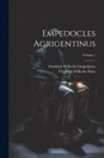 Friedrich Wilhelm Empedocles, Friedrich Wilhelm Sturz - Empedocles Agrigentinus; Volume 1