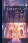 Léon Gaucherel, Ferdinand Guilhermy - Description De La Sainte-Chapelle