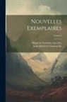 Miguel De Cervantes Saavedra, Saint-Martin de Chassonville (Abbé) - Nouvelles Exemplaires; Volume 2