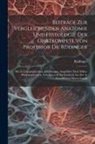 Rüdinger - Beiträge Zur Vergleichenden Anatomie Und Histologie Der Ohrtrompete Von Professor Dr. Rüdinger: Mit 65 Lithographischen Abbildungen, Ausgeführt Nach M