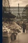 Adolphe Laurent Joanne - Diamond Guide For The Stranger In Paris