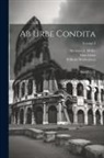 Titus Livius, Wilhelm Weissenborn, Hermann J Müller - Ab Urbe Condita: Buch Vi - X; Volume 3