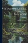 Giovanni Boccaccio - Il Decamerone Di Giovanni Boccacio; Volume 1