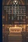 Italy) Collegium S. Bonaventurae (Rome - Analecta Franciscana, Sive, Chronica Aliaque Varia Documenta Ad Historiam Fratrum Minorum; Volume 4
