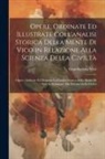 Giambattista Vico - Opere: Ordinate Ed Illustrate Coll'analisi Storica Della Mente Di Vico in Relazione Alla Scienza Della Civiltà Opere: Ordinat