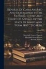 Thomas Harris, Reverdy Johnson, Maryland Court of Appeals - Reports Of Cases Argued And Determined In The General Court And Court Of Appeals Of The State Of Maryland, Form 1800 ... [to 1826]; Volume 2