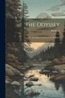 Homerus - The Odyssey: Tr. Into Blank Verse by G.W. Edginton