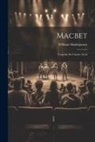 William Shakespeare - Macbet: Tragedia En Cuatro Actos