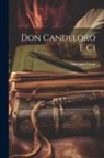 Giovanni Verga - Don Candeloro e Ci