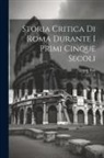 Ettore Pais - Storia critica di Roma durante i primi cinque secoli: 3