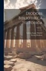 Siculus Diodorus, Ludwig August Dindorf - Diodori Bibliotheca Historica; Volume 4